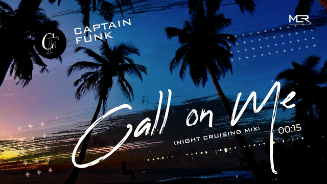 Captain Funk - Call on Me (Night Cruising Mix)