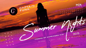 Summer Nights (Tropic of Capricorn Mix)